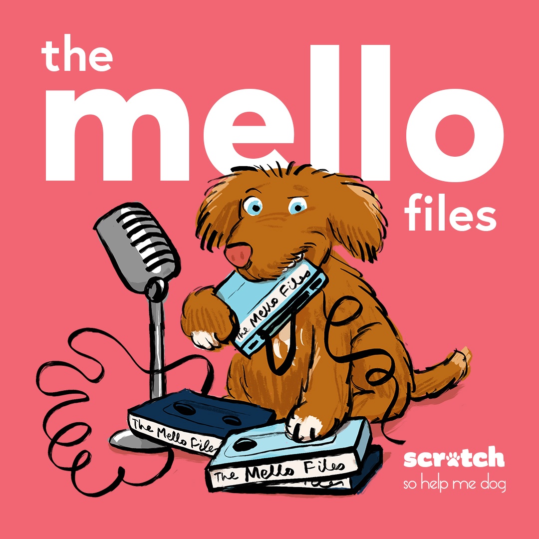 Mello Files Podcast